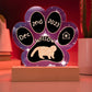 7" Acrylic Paw Print Plaque - Exotic Shorthair Cat Custom Gotcha Day Keepsake