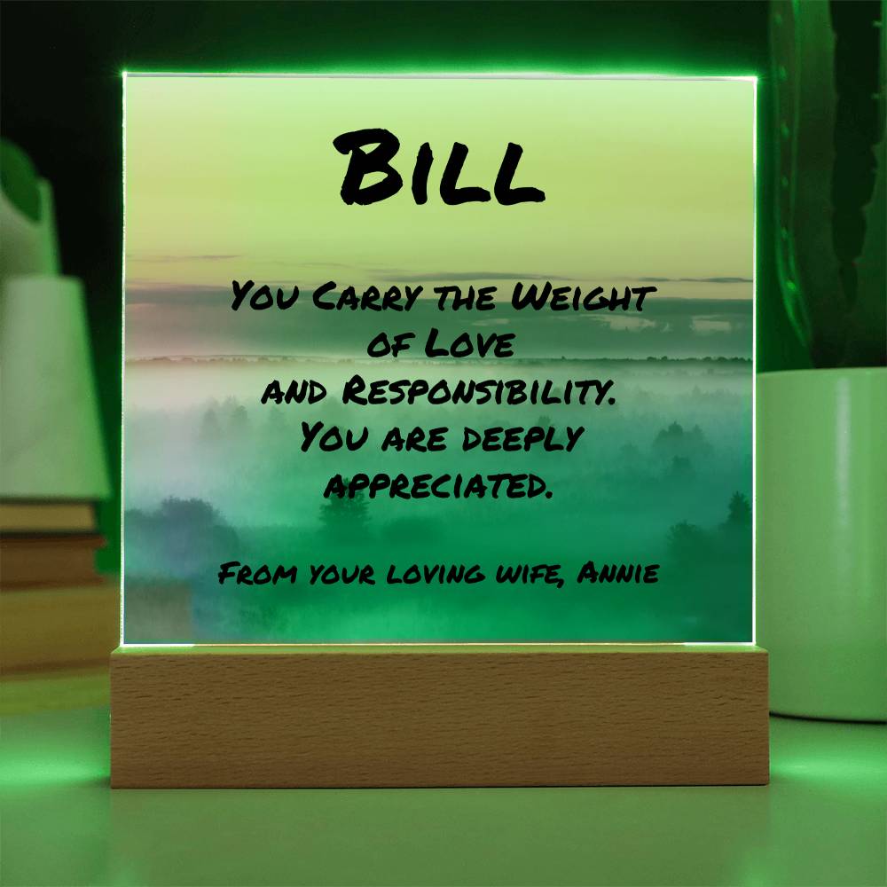 Mental health acrylic plaque with “You Carry the Weight,” custom support gift for dads or partners.
