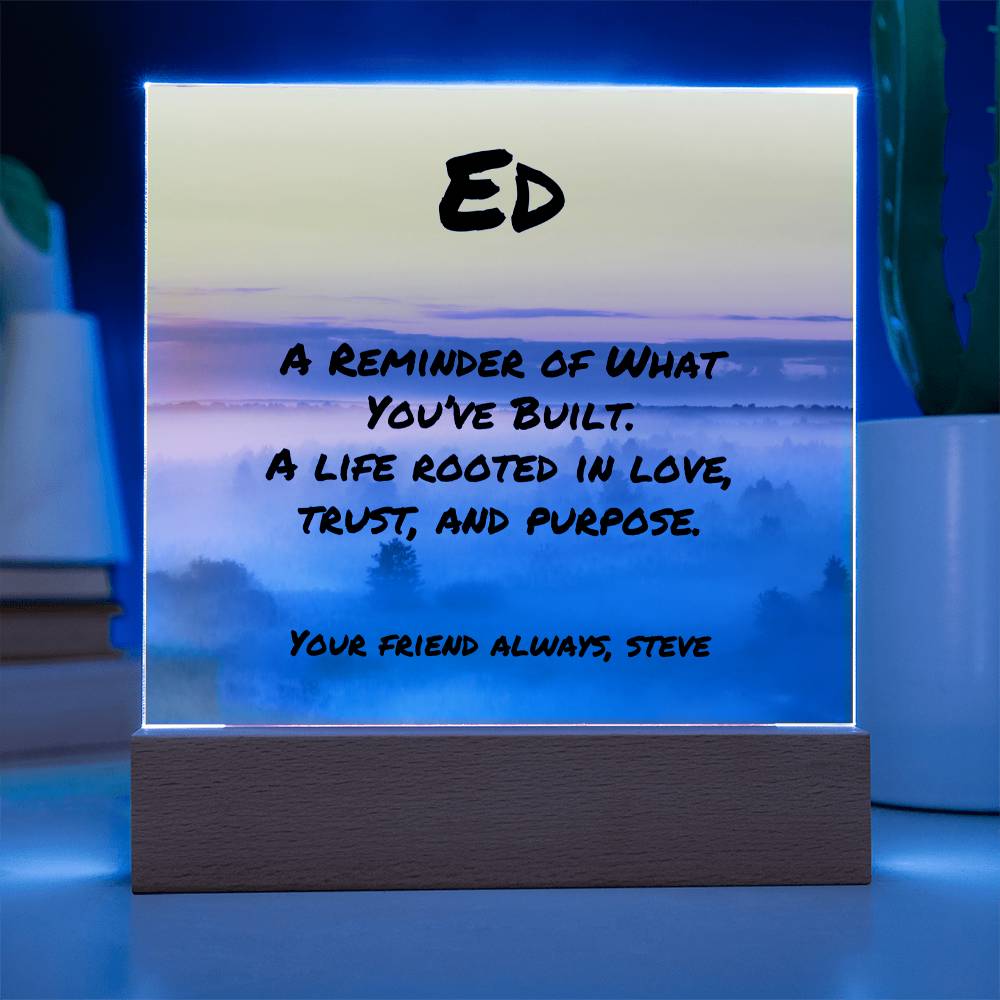 Custom 7-inch acrylic plaque reading “A Reminder of What You’ve Built,” heartfelt father appreciation gift with optional LED display.