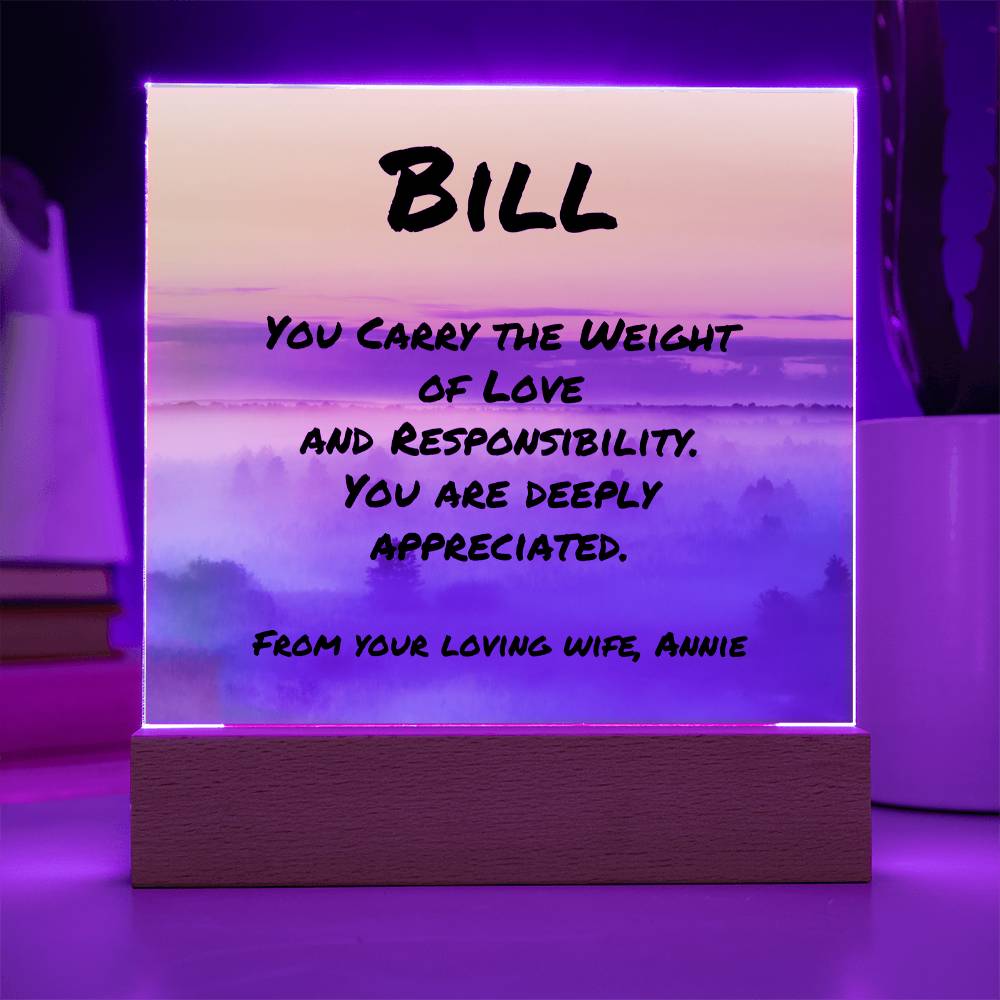 Mental health acrylic plaque with “You Carry the Weight,” custom support gift for dads or partners.