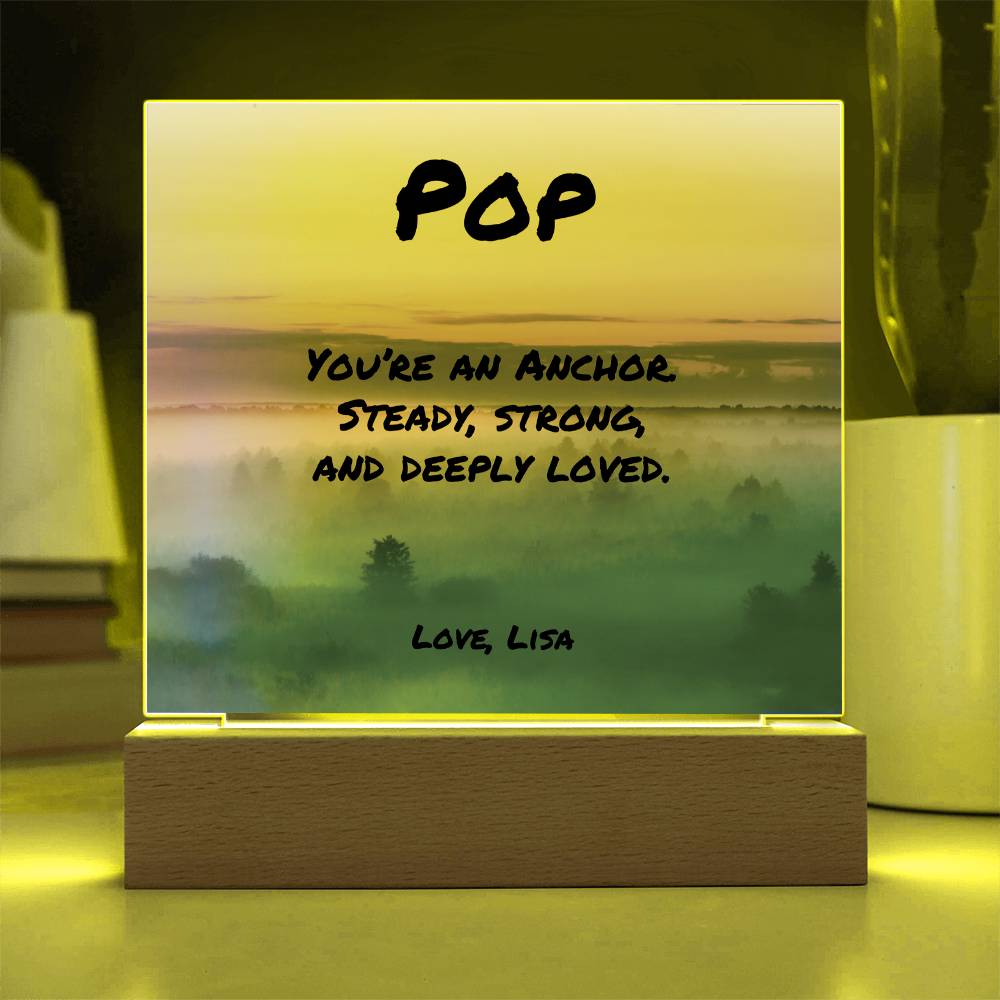 Supportive acrylic plaque with “You’re an Anchor,” perfect Father’s Day gift with personalization options.