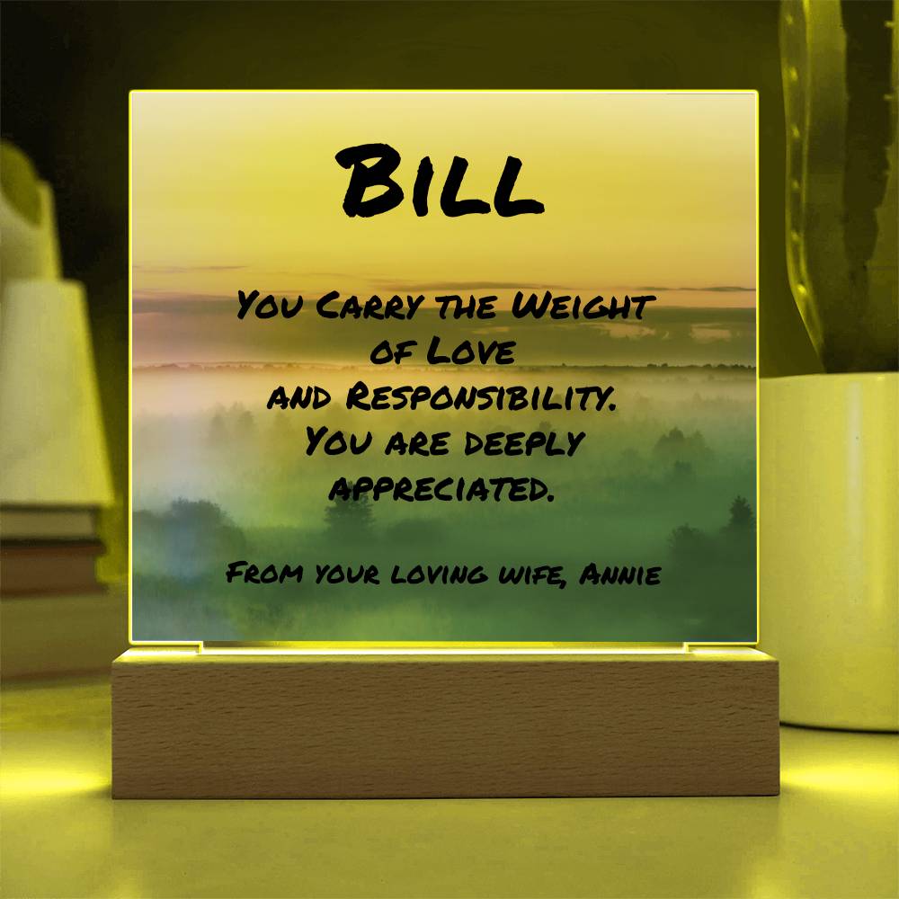 Mental health acrylic plaque with “You Carry the Weight,” custom support gift for dads or partners.