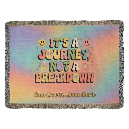 It’s a Journey Not a Breakdown personalized affirmation woven blanket for mindful home or therapy office décor