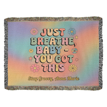 Just Breathe Baby You Got This woven blanket with retro mental health message and custom name option