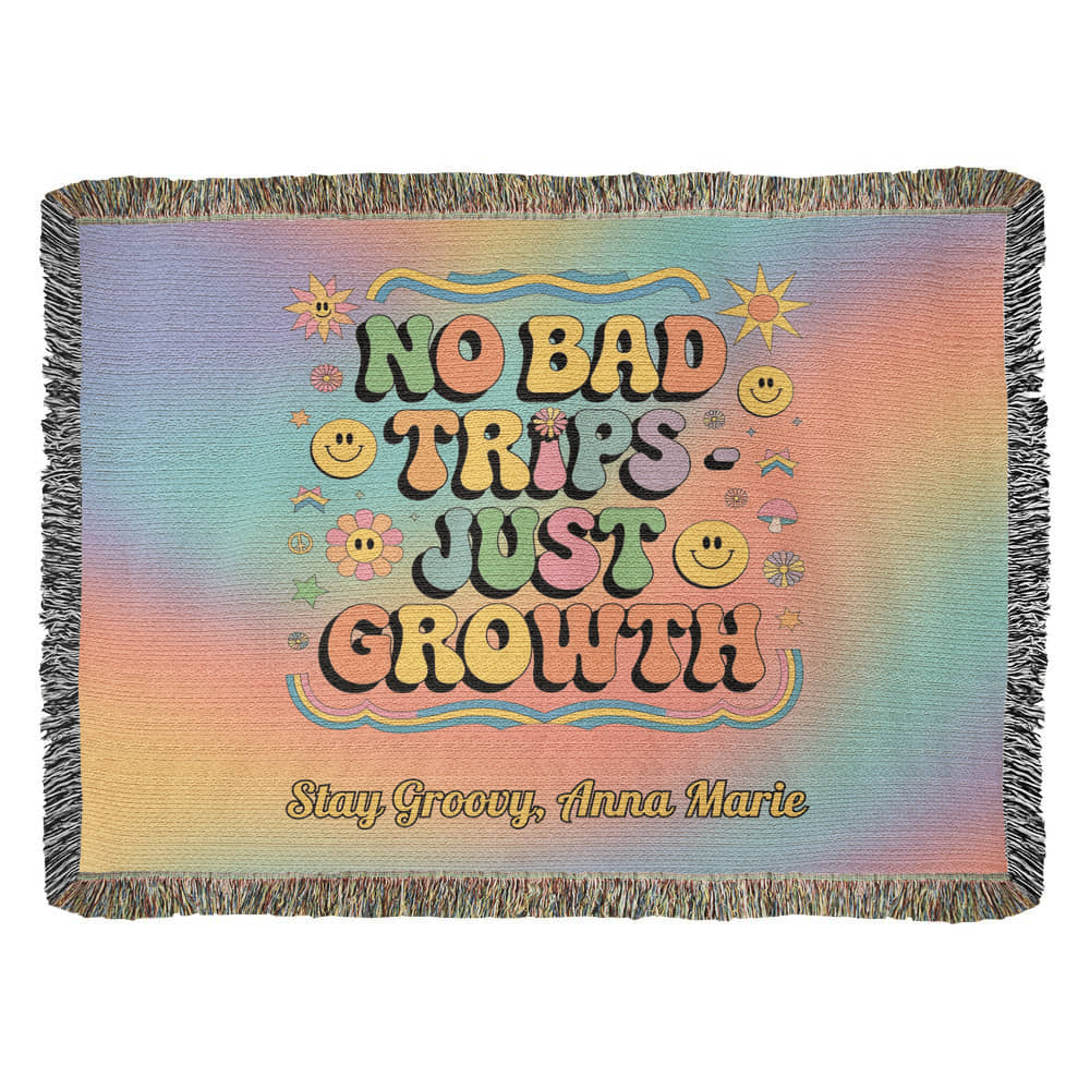 No Bad Trips Just Growth retro affirmation woven blanket personalized for therapy and burnout recovery
