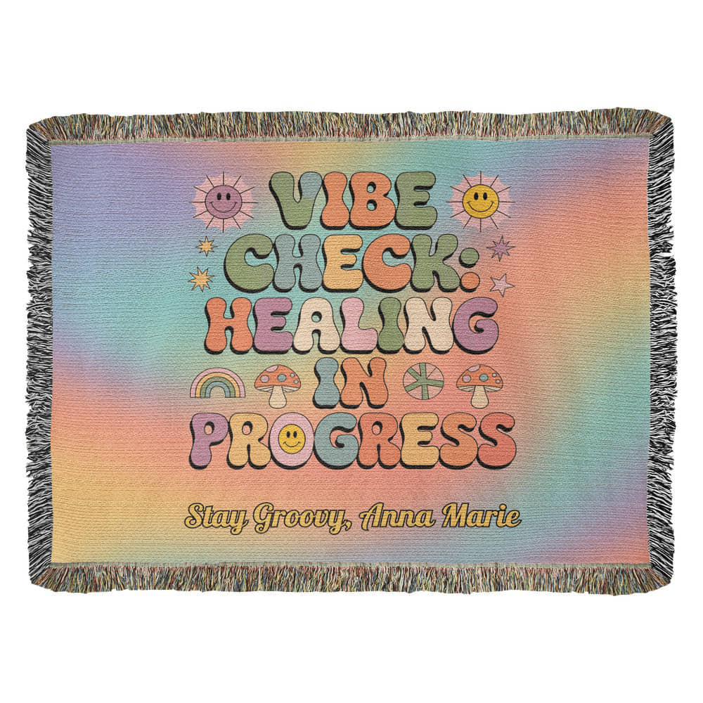 Vibe Check Healing in Progress woven blanket with mental health affirmation and custom name area