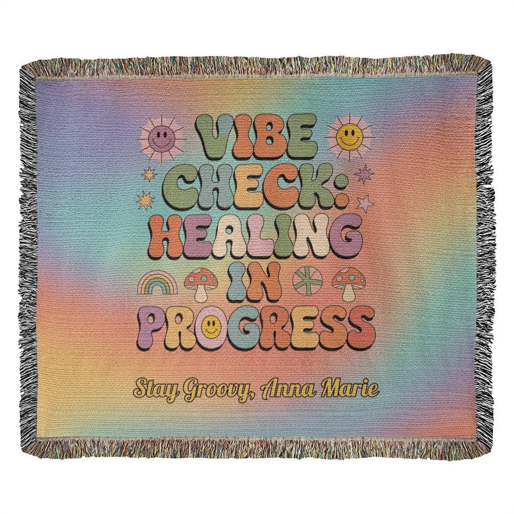 Vibe Check Healing in Progress woven blanket with mental health affirmation and custom name area