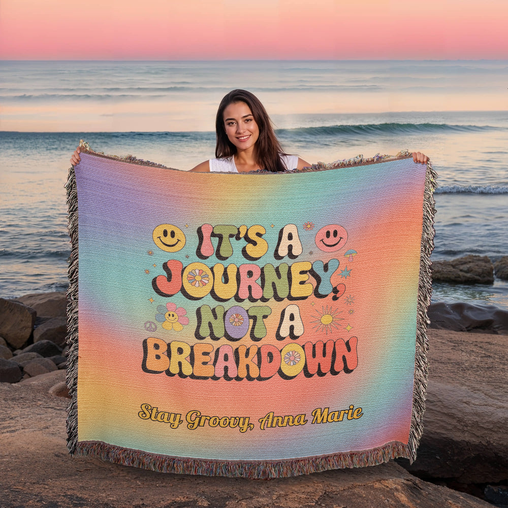 It’s a Journey Not a Breakdown personalized affirmation woven blanket for mindful home or therapy office décor