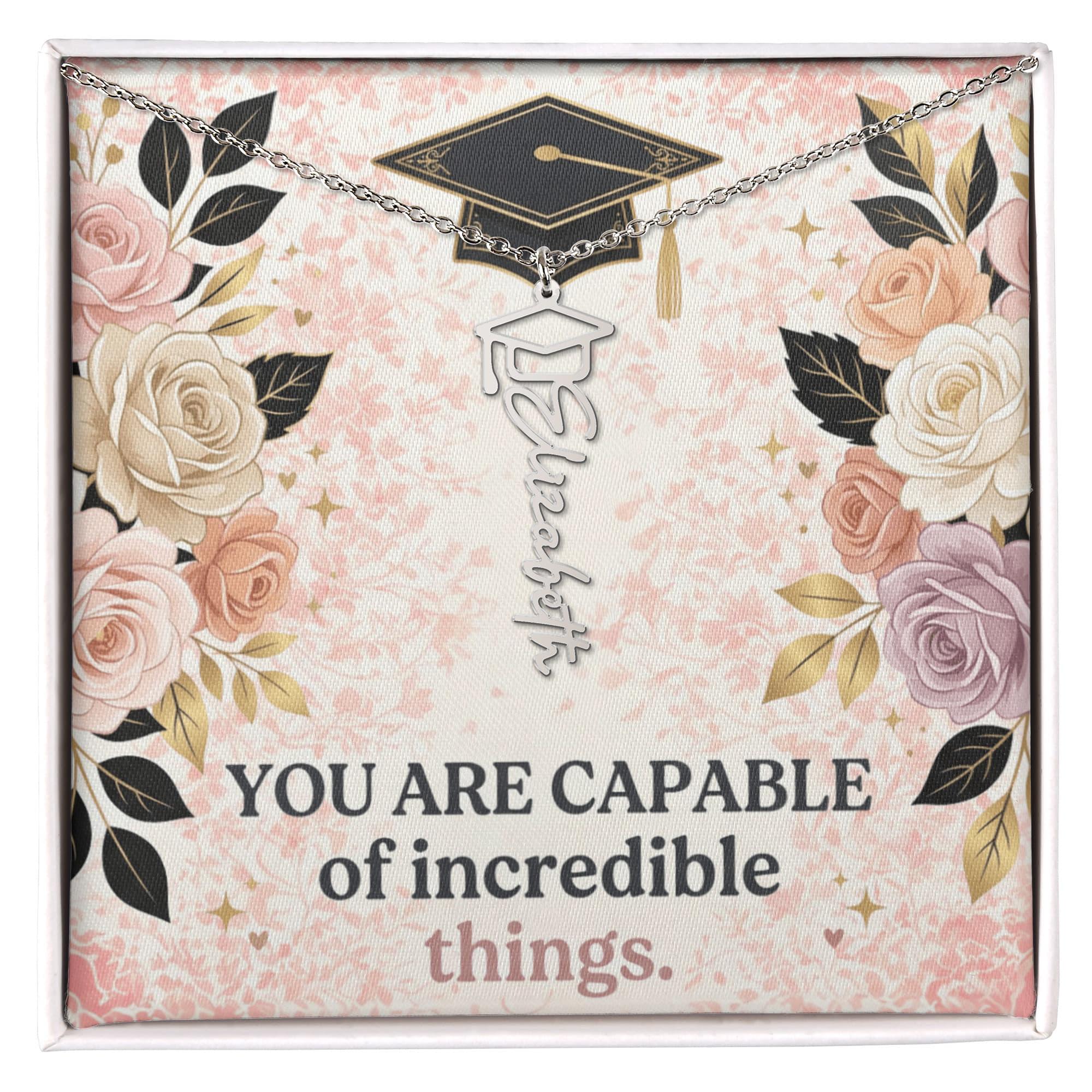 Shop our premium you are capable of incredible things graduation cap name necklace from MySisterIsASurvivor.