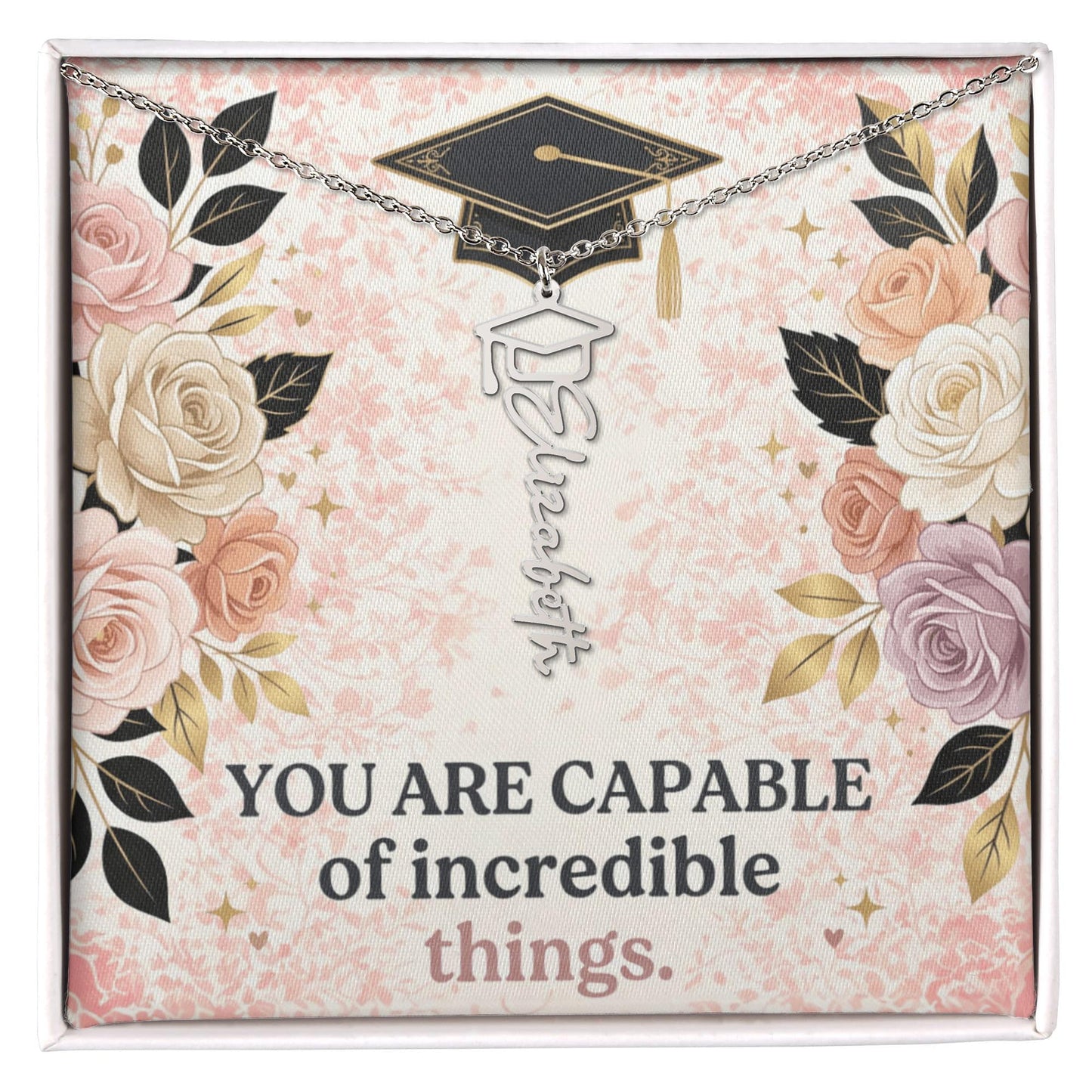 Shop our premium you are capable of incredible things graduation cap name necklace from MySisterIsASurvivor.