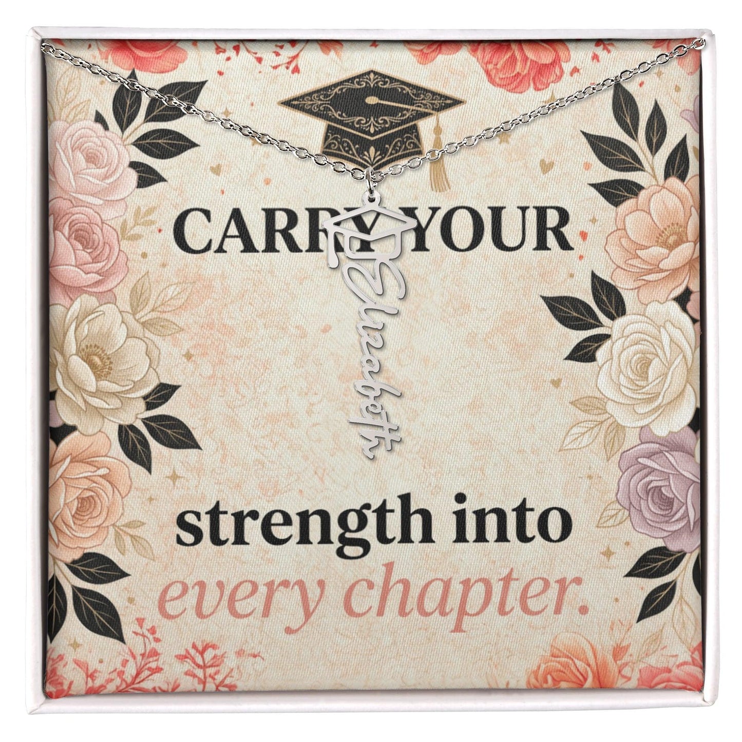 Shop our carry your strength into every chapter graduation cap name necklace featuring the Polished Stainless Steel style option from MySisterIsASurvivor.