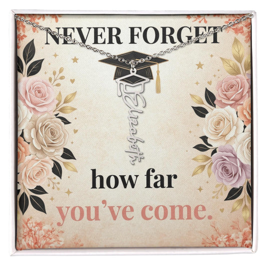 Shop our never forget how far youve come graduation cap name necklace featuring the Polished Stainless Steel style option from MySisterIsASurvivor.