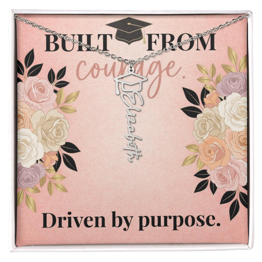 Shop our built from courage driven by purpose graduation cap name necklace featuring the Polished Stainless Steel style option from MySisterIsASurvivor.