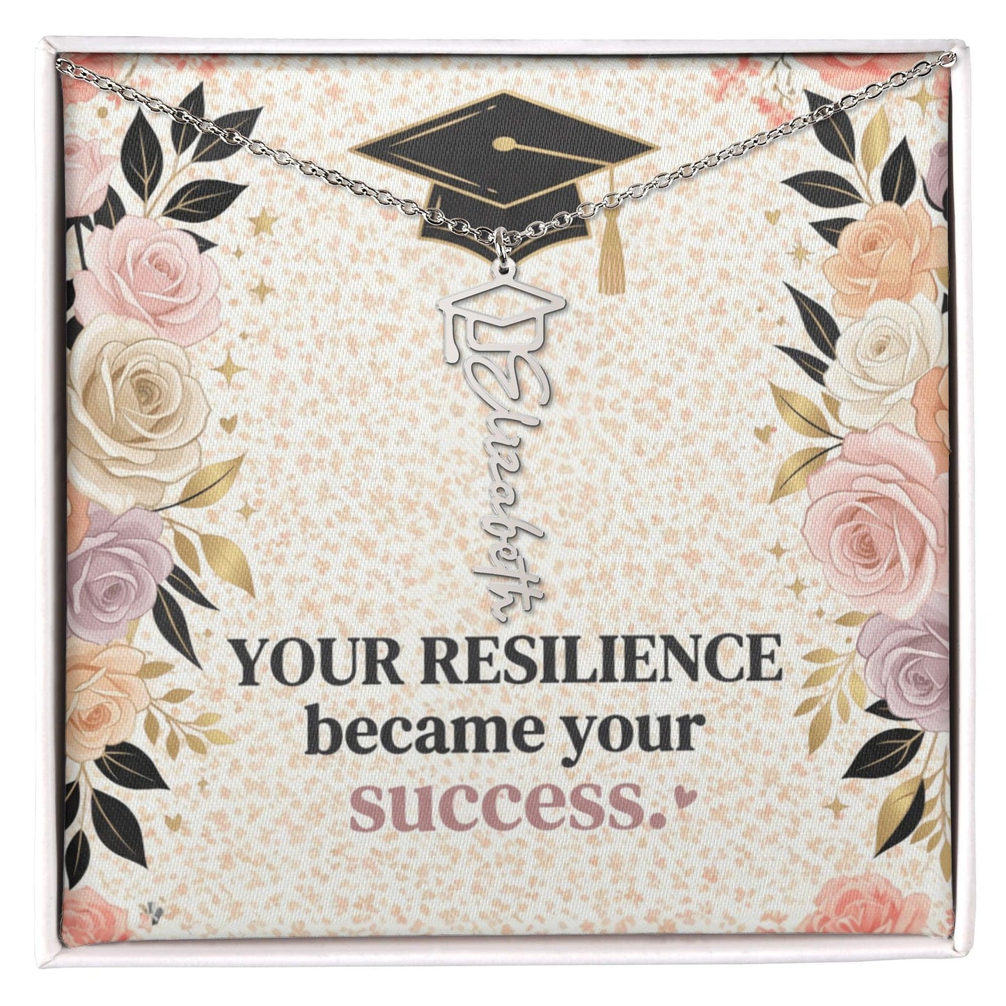 Shop our premium your resilience became your success graduation cap name necklace from MySisterIsASurvivor.