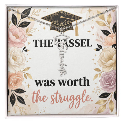 Shop our the tassel was worth the struggle graduation cap name necklace featuring the Polished Stainless Steel style option from MySisterIsASurvivor.