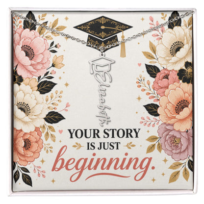 Shop our your story is just beginning graduation cap name necklace featuring the Polished Stainless Steel style option from MySisterIsASurvivor.