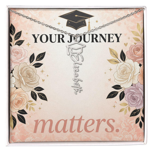 Shop our your journey matters graduation cap name necklace featuring the Polished Stainless Steel style option from MySisterIsASurvivor.