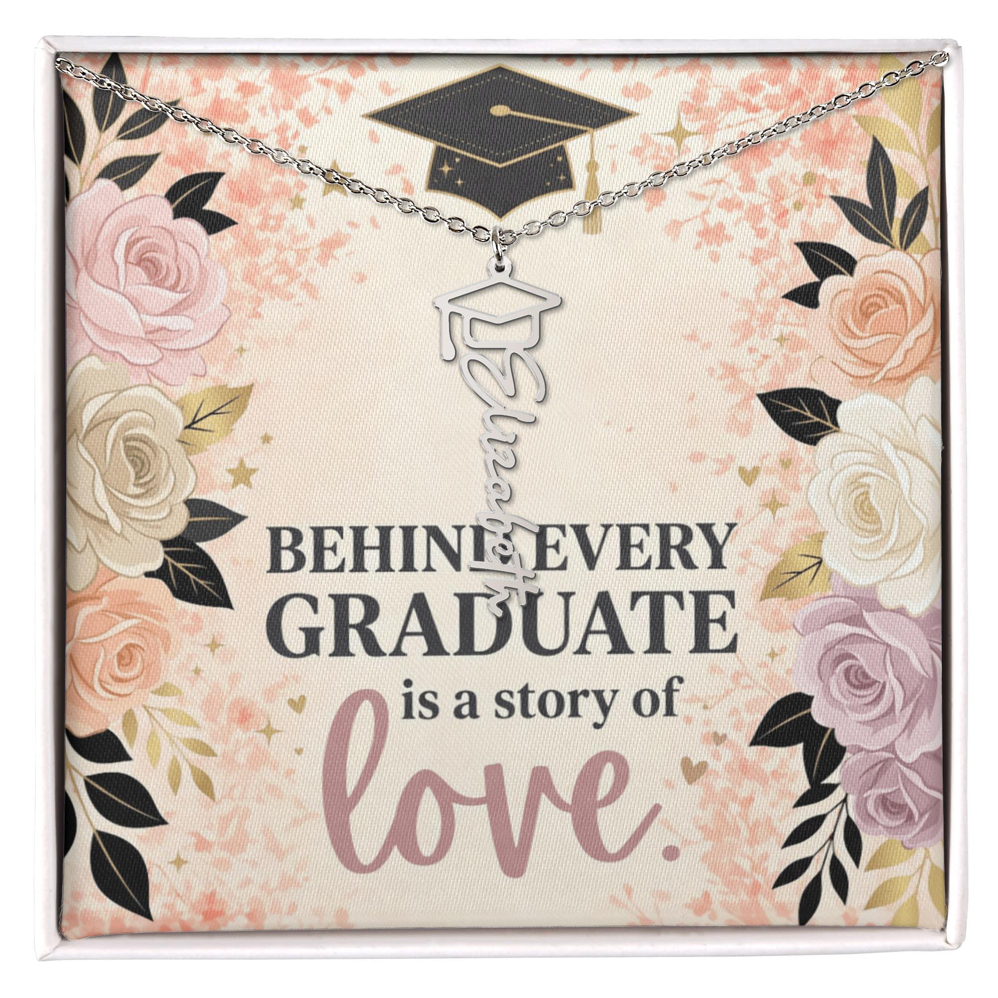 Shop our behind every graduate is a story of love graduation cap name necklace featuring the Polished Stainless Steel style option from MySisterIsASurvivor.