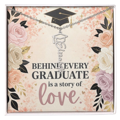 Shop our behind every graduate is a story of love graduation cap name necklace featuring the Polished Stainless Steel style option from MySisterIsASurvivor.