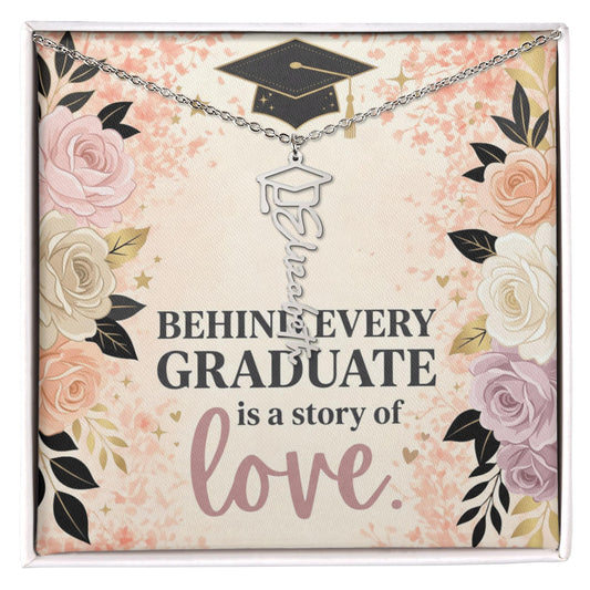 Shop our behind every graduate is a story of love graduation cap name necklace featuring the Polished Stainless Steel style option from MySisterIsASurvivor.