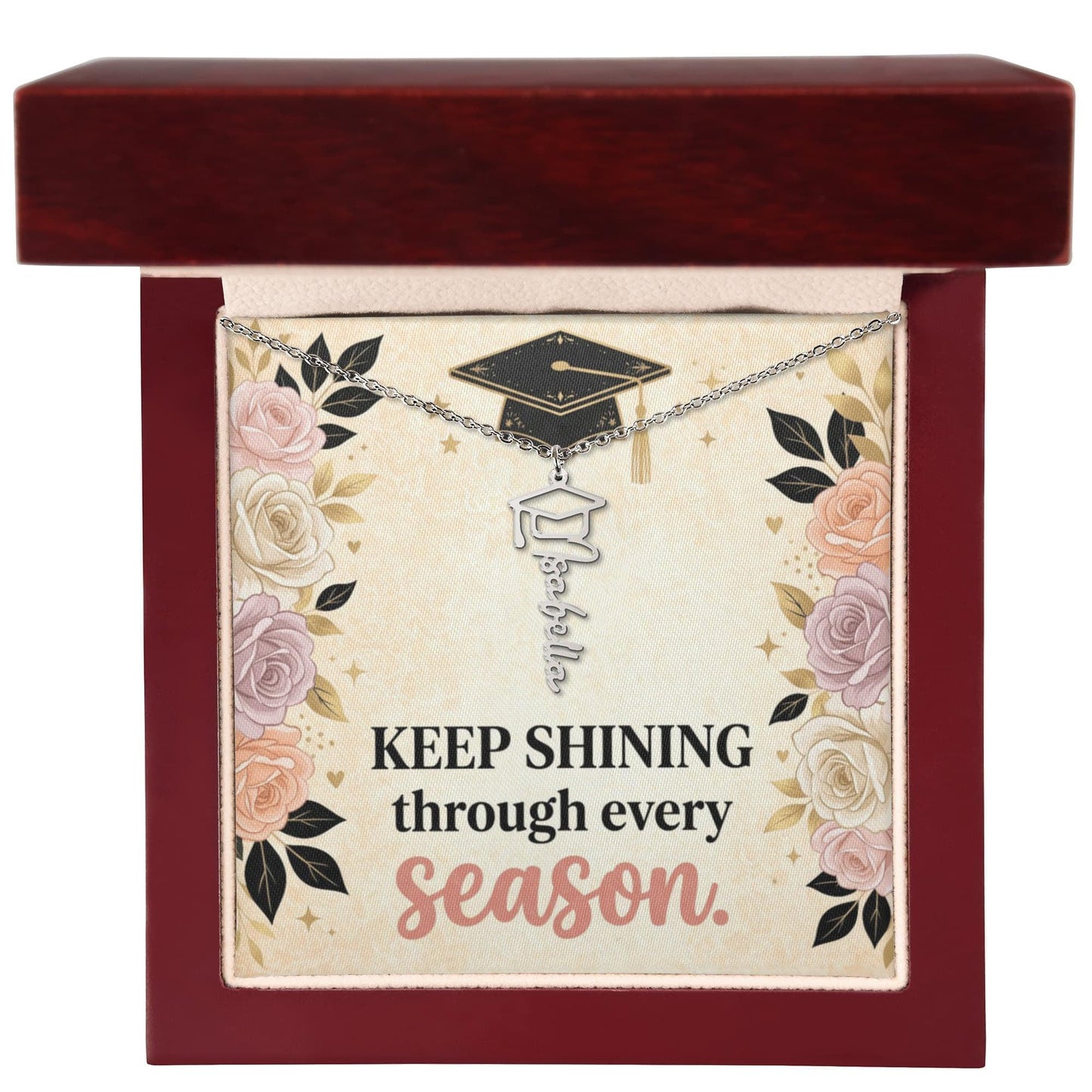 Shop our premium keep shining through every season graduation cap name necklace from MySisterIsASurvivor.