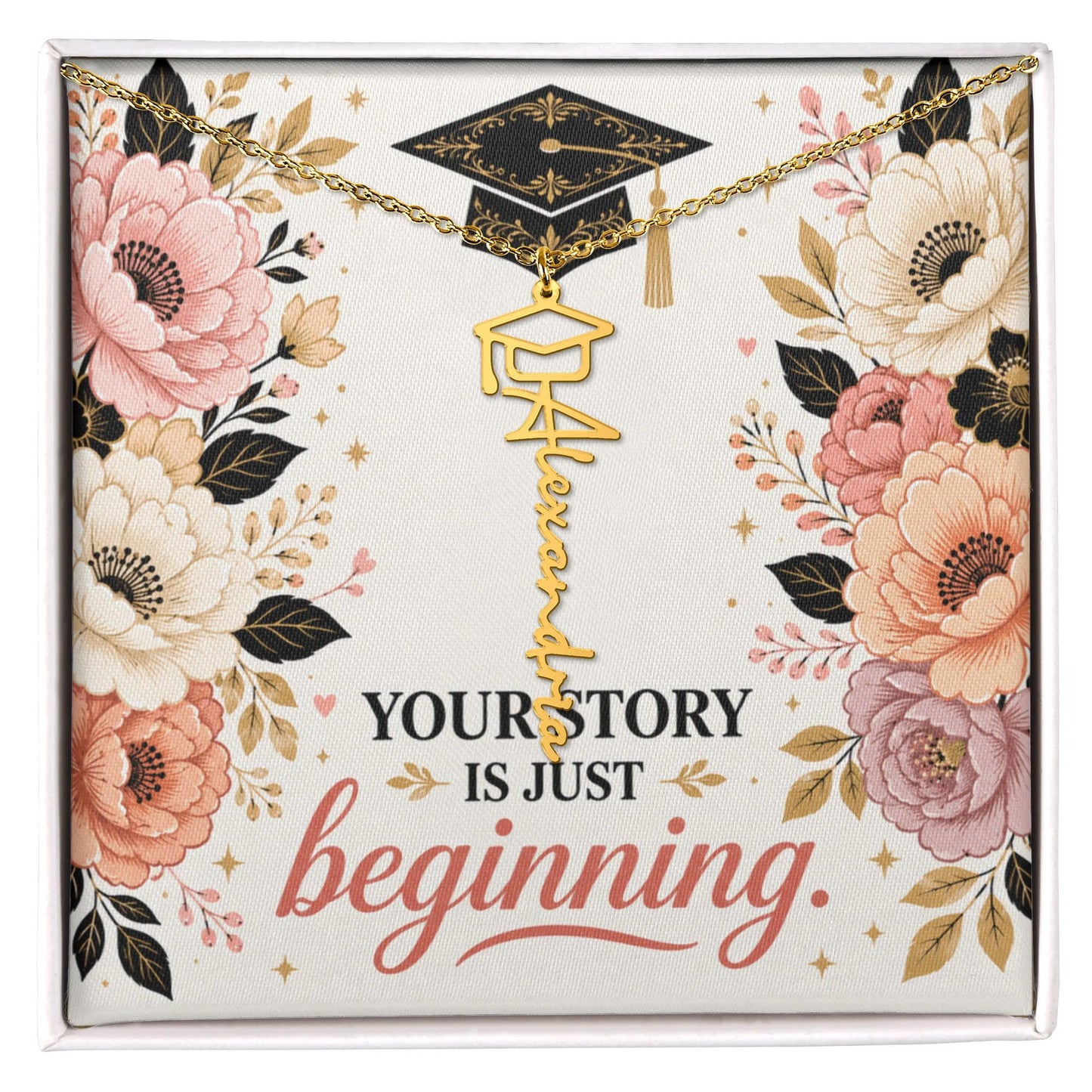Shop our your story is just beginning graduation cap name necklace featuring the 18k Yellow Gold Finish style option from MySisterIsASurvivor.