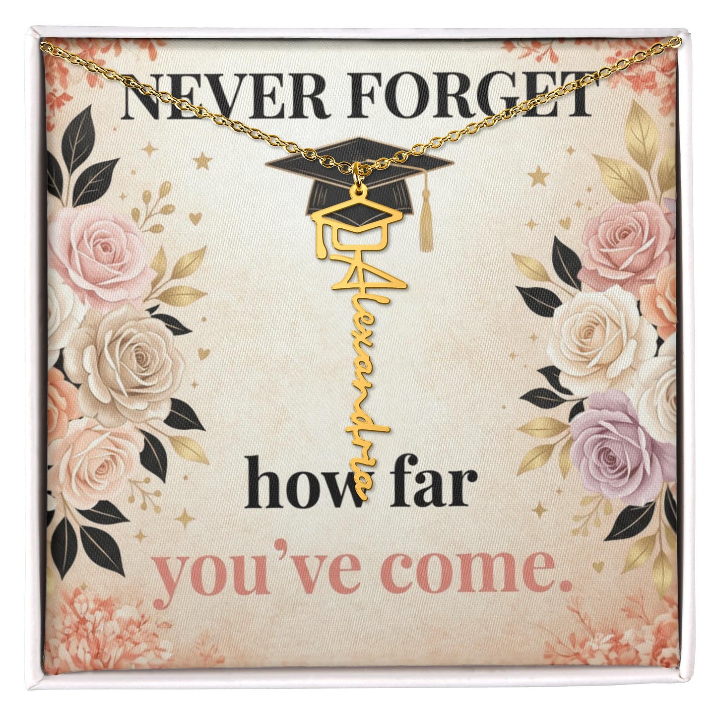 Shop our never forget how far youve come graduation cap name necklace featuring the 18k Yellow Gold Finish style option from MySisterIsASurvivor.