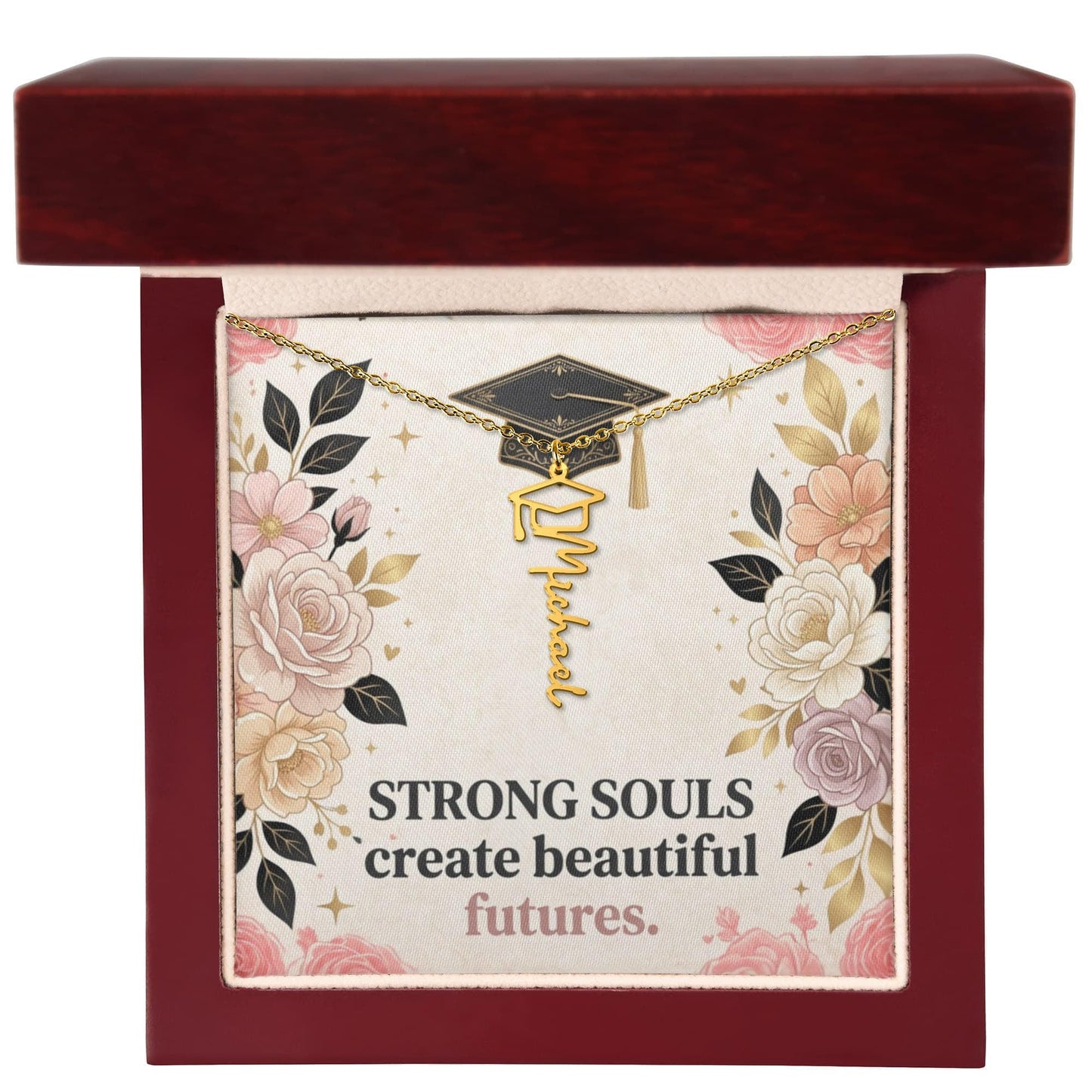 Shop our premium strong souls create beautiful futures graduation cap name necklace from MySisterIsASurvivor.