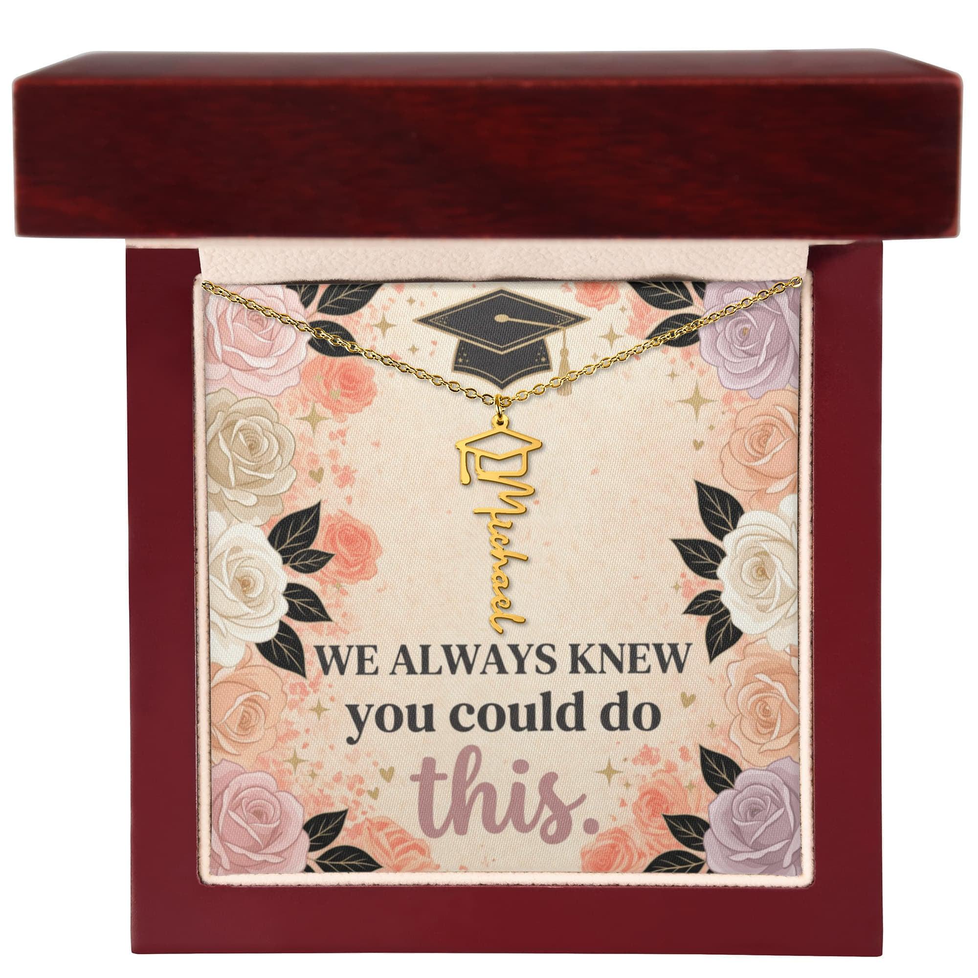 Shop our premium we always knew you could do this graduation cap name necklace from MySisterIsASurvivor.