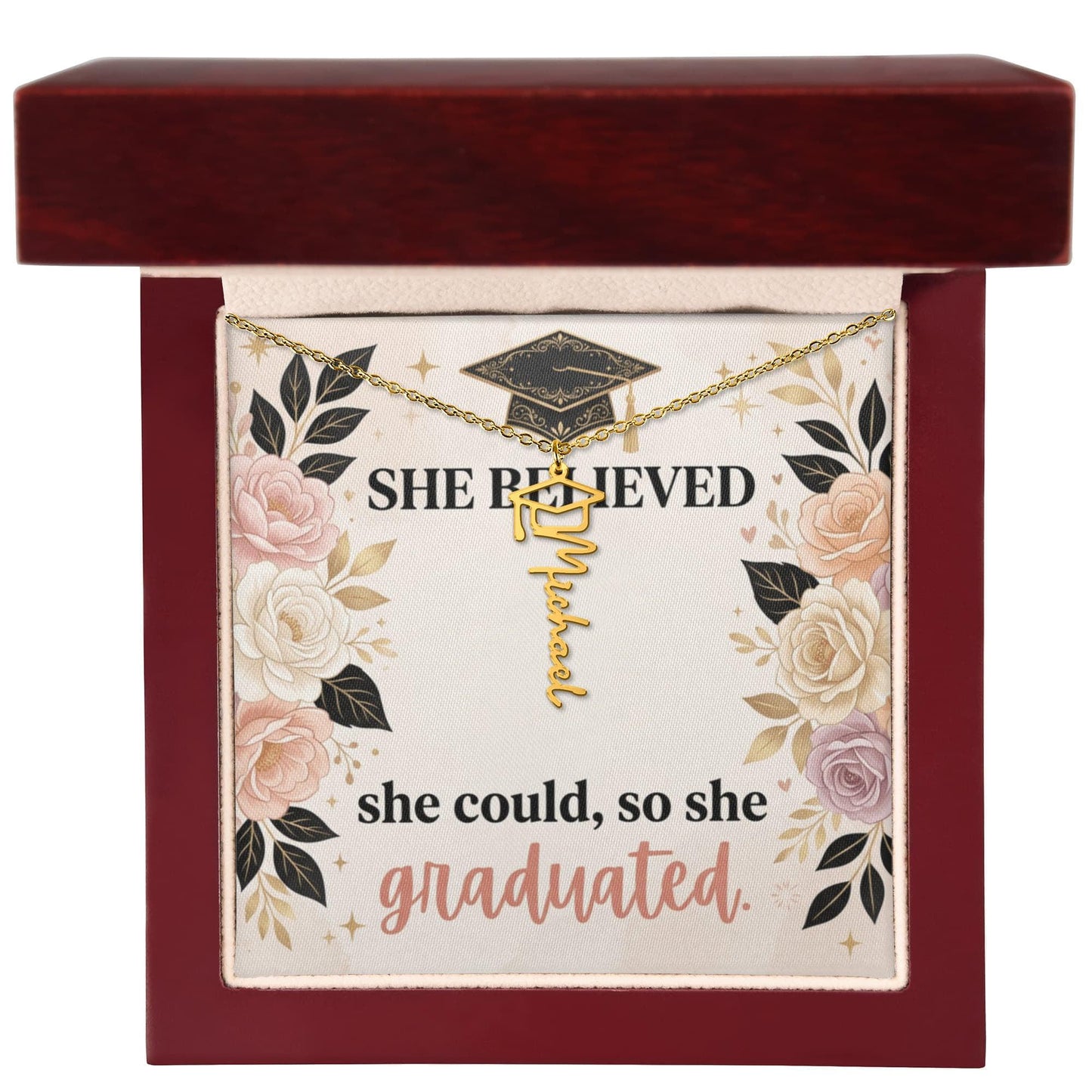 Shop our premium she believed she could so she graduated graduation cap name necklace from MySisterIsASurvivor.