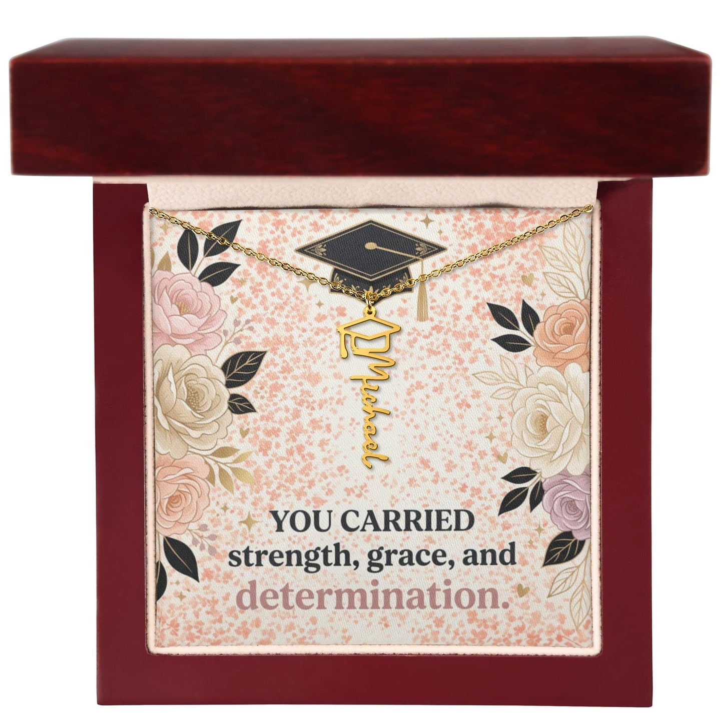 Shop our premium you carried strength grace and determination graduation cap name necklace from MySisterIsASurvivor.