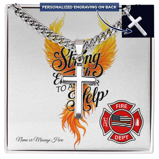 Firefighter cross necklace with Strong Enough to Ask for Help mental health awareness message