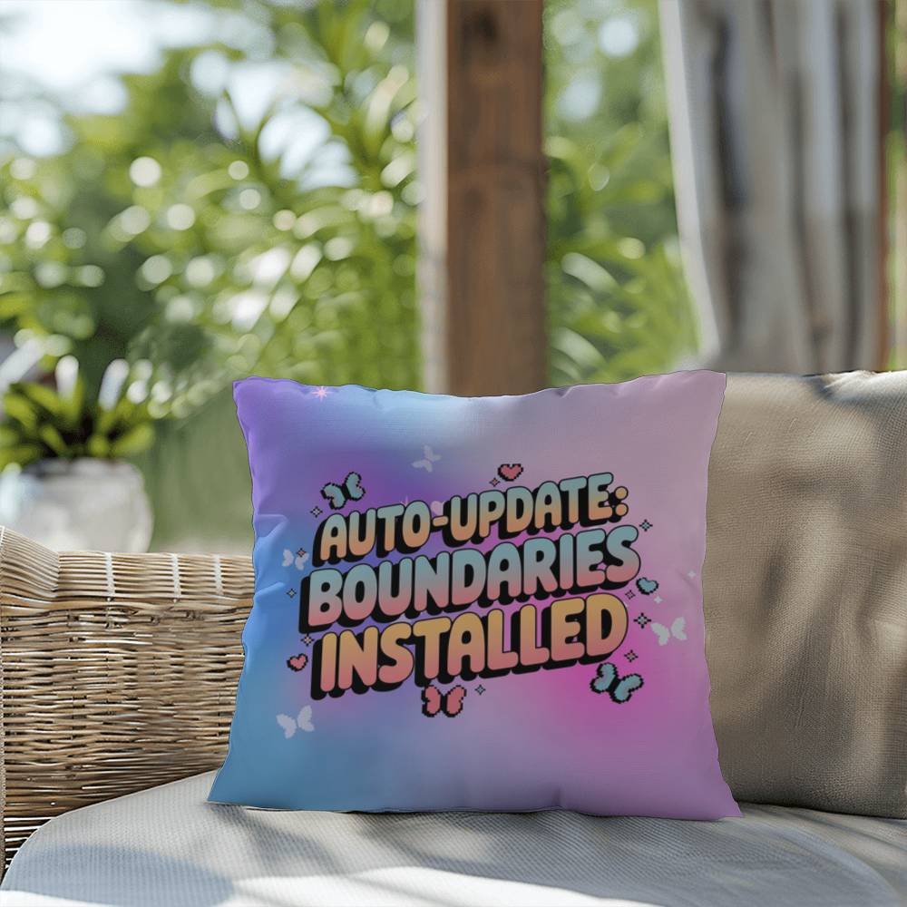 Auto-Update Boundaries Installed Y2K mental health pillow custom name gift - MySisterIsASurvivor