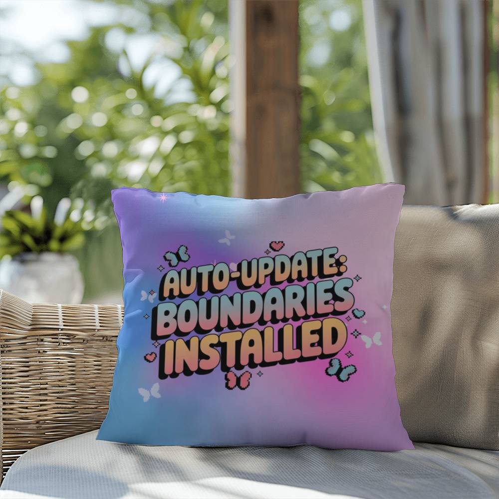Auto-Update Boundaries Installed Y2K mental health pillow custom name gift - MySisterIsASurvivor