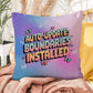 Auto-Update Boundaries Installed Y2K mental health pillow custom name gift - MySisterIsASurvivor