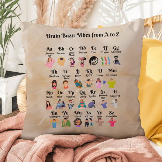 Brain Buzz Vibes from A to Z Personalized Indoor/Outdoor Pillow - Mental Wellness Slang Pillow, Supportive Gift, Therapy Decor - MySisterIsASurvivor