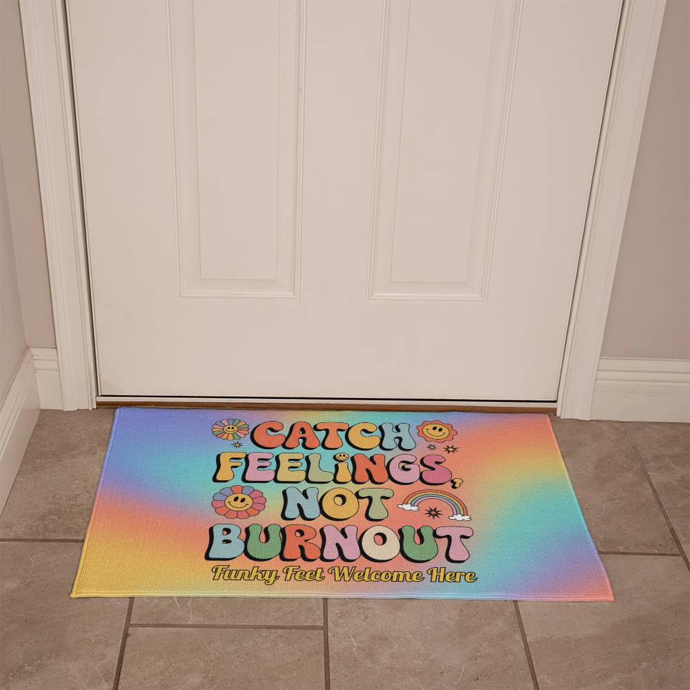 Catch Feelings Not Burnout Personalized Welcome Mat - 21"x34" Retro Mental Health Rug - MySisterIsASurvivor