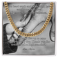 Cuban link chain with message “Your Hard Work And Dedication” – hardworking dad tribute gift