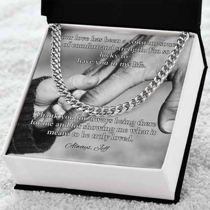 Cuban link chain with “Your Love Has Been” message – everlasting love tribute for dad