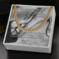 Cuban link chain with “Your Strength And Wisdom” message card – wise and strong dad gift