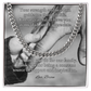 Cuban link chain with “Your Strength And Wisdom” message card – wise and strong dad gift