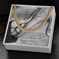 Cuban link chain with “Your Unwavering Support” card – steady father appreciation necklace