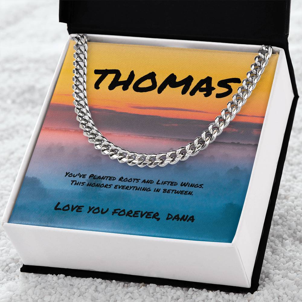 You’ve Planted Roots and Lifted Wings Cuban Link Necklace, Heartfelt Gift for Strong Men - MySisterIsASurvivor