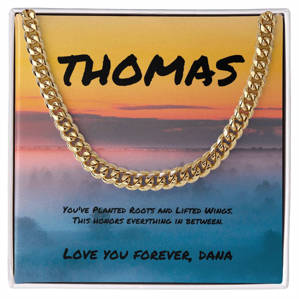 You’ve Planted Roots and Lifted Wings Cuban Link Necklace, Heartfelt Gift for Strong Men - MySisterIsASurvivor