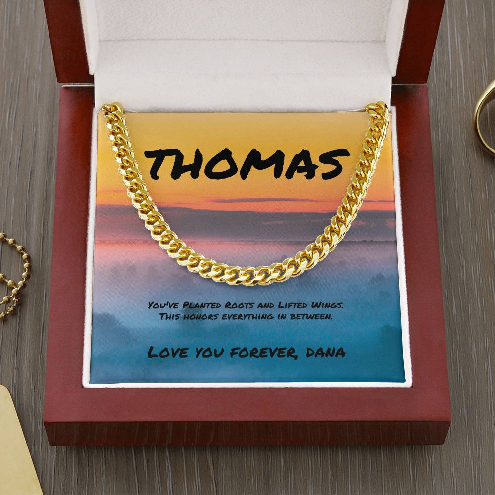 You’ve Planted Roots and Lifted Wings Cuban Link Necklace, Heartfelt Gift for Strong Men - MySisterIsASurvivor