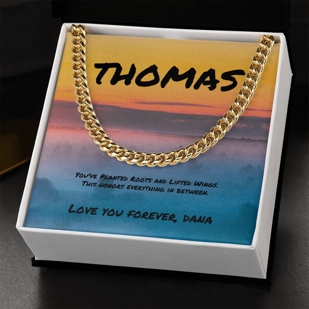 You’ve Planted Roots and Lifted Wings Cuban Link Necklace, Heartfelt Gift for Strong Men - MySisterIsASurvivor