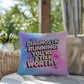 Diagnostic Running You’re Still Worthy Y2K support pillow custom name - MySisterIsASurvivor