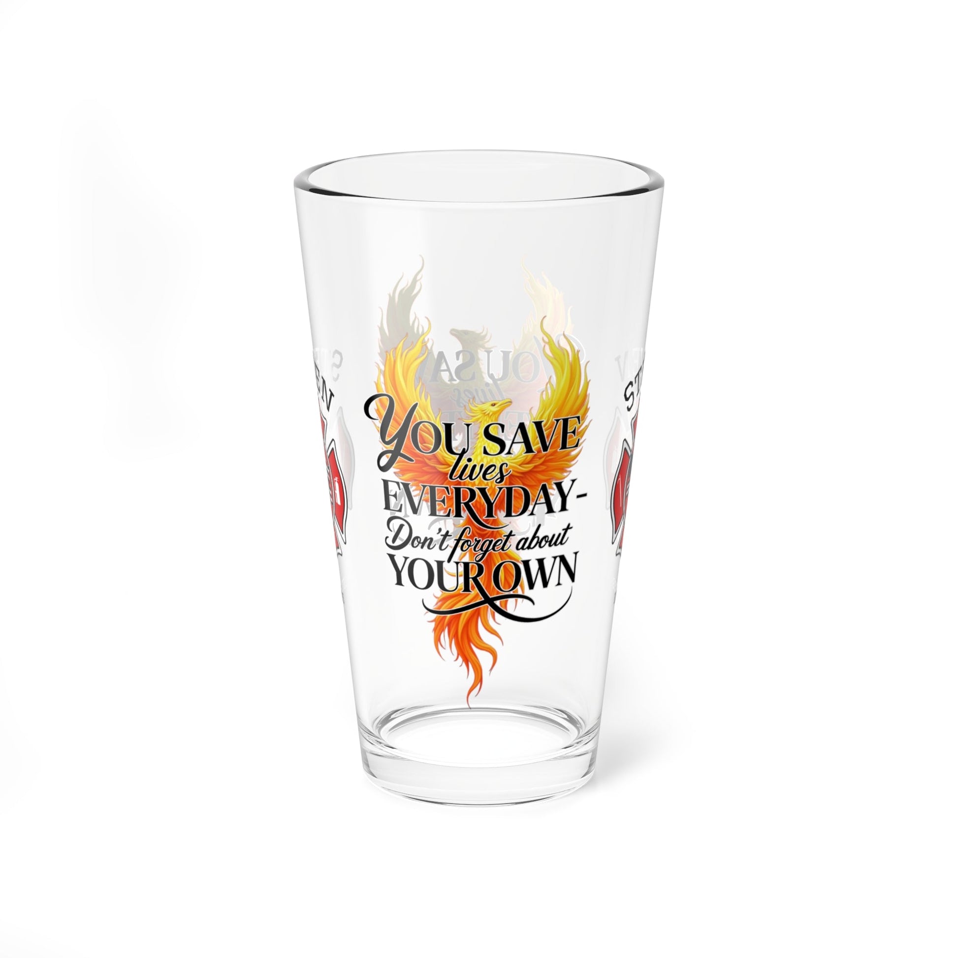 Don’t forget your own life – personalized firefighter pint glass encouraging self-care and mental health. - MySisterIsASurvivor