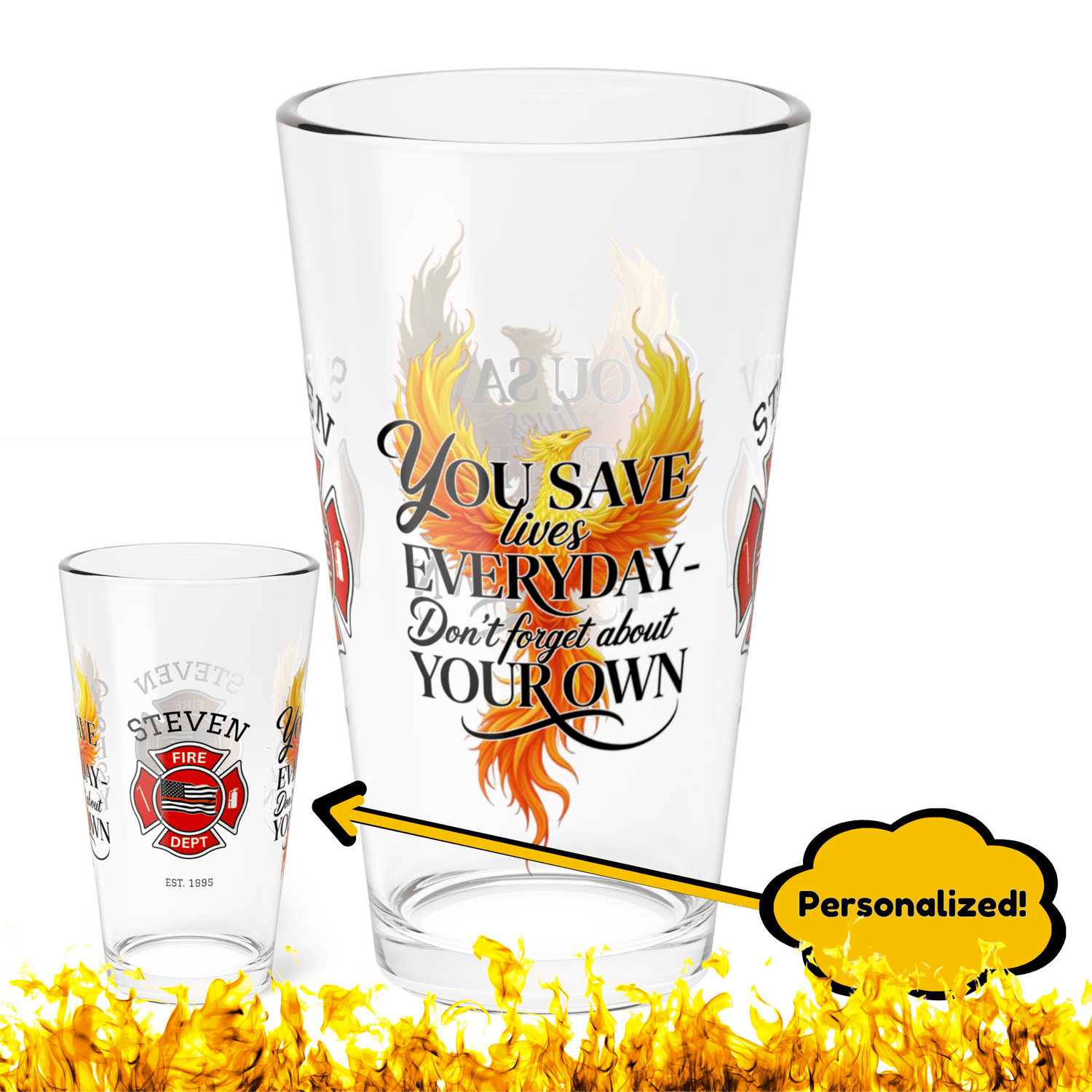 Don’t forget your own life – personalized firefighter pint glass encouraging self-care and mental health. - MySisterIsASurvivor
