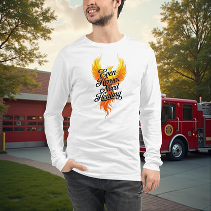 Even Heroes Need Healing - Firefighter Mental Health Long Sleeve Tee, Emotional Support Awareness Shirt - MySisterIsASurvivor